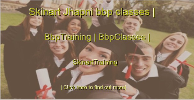 Skinart Jhapni bbp classes | BbpTraining | BbpClasses | SkinartTraining-India